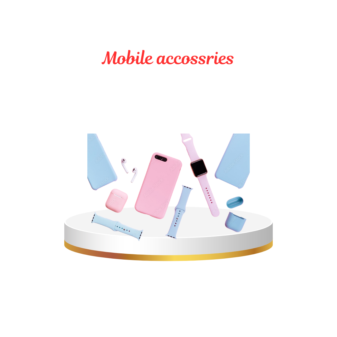 Mobiles Accessories